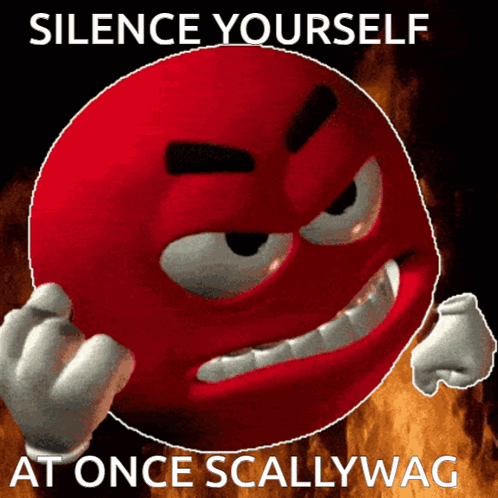 Red Smiley Silence Yourself at Once Scallywag