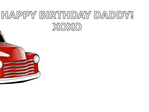 Red Truck With Happy Birthday Daddy Xoxo