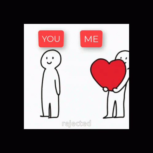 You Rejected Me GIF