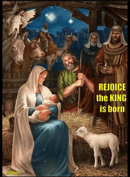 Rejoice The King Is Born Christmas Blessings GIF