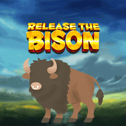 Release the Bison Advertisement