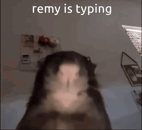 Remy Typing