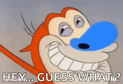 Ren And Stimpy Saw Hey Guess What GIF
