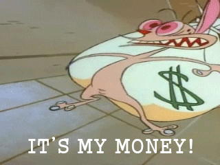Ren And Stimpy Saw Its My Money GIF