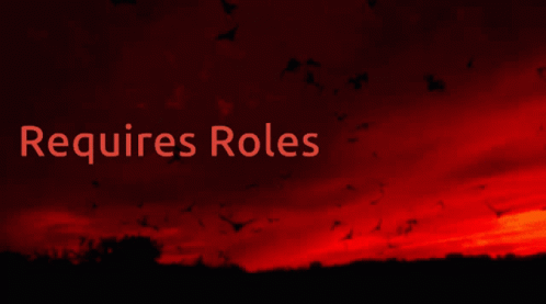 Requires Roles Text
