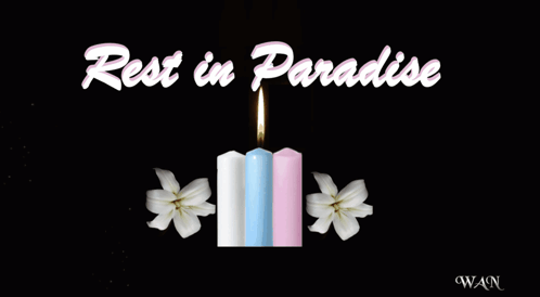 Rest In Paradise Is Written On A Black Background With Three Lit Candles GIF