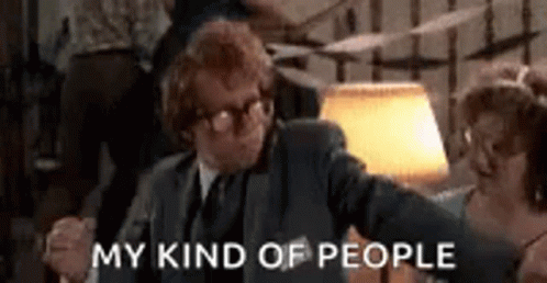 Revenge Of The Nerds My Kind Of People GIF