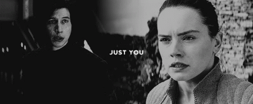 Reylo Rey And Kylo Just You GIF