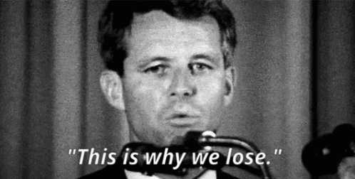 Rfk This Is Why We Lose GIF