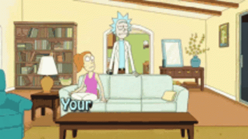 rick and morty are sitting on a couch in a living room with a sign that says your