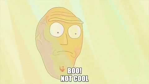 Rick And Morty Boo Not Cool GIF