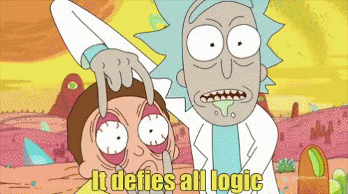 Rick And Morty It Defies All Logic GIF