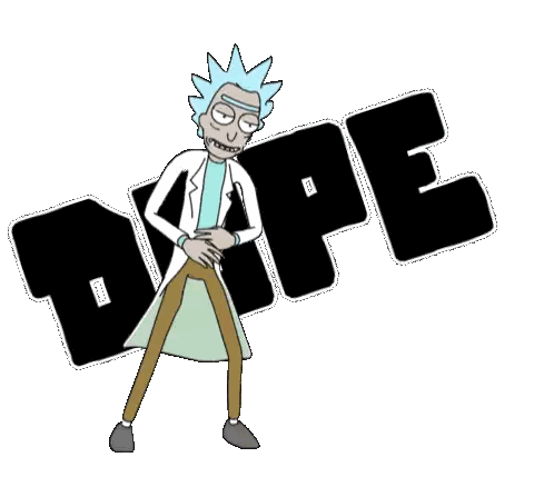 Rick from Rick and Morty Dope