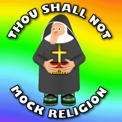 Ridiculous Thou Shall Not Mock Religion GIF