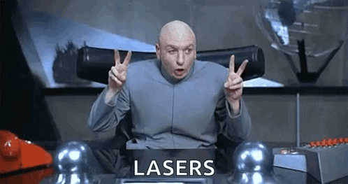 Right Dr Evil Lasers GIF