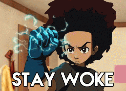 Riley Stay Woke Huey Freeman GIF