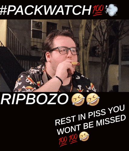 Rip Bozo Rest In Piss You Wont Be Missed #Packwatch 100 GIF