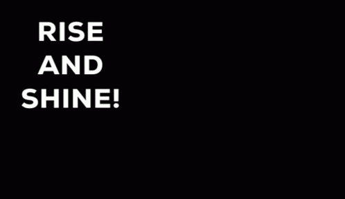 Rise And Shine Lights On Excited Smile GIF