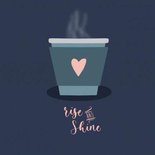 Rise And Shine Smoking Heart Cup GIF