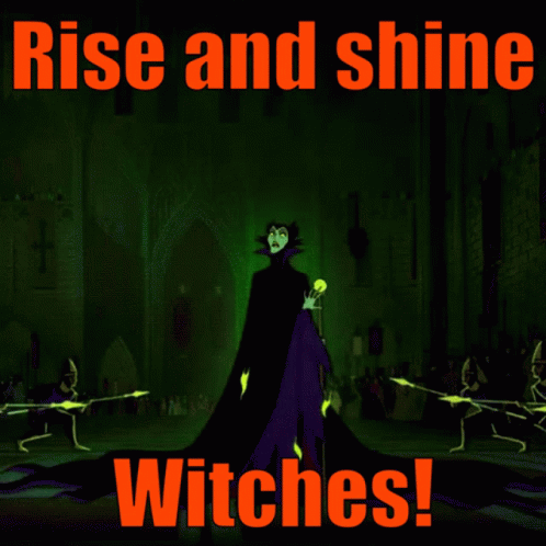 Rise And Shine Witches Mistress Of Evil GIF