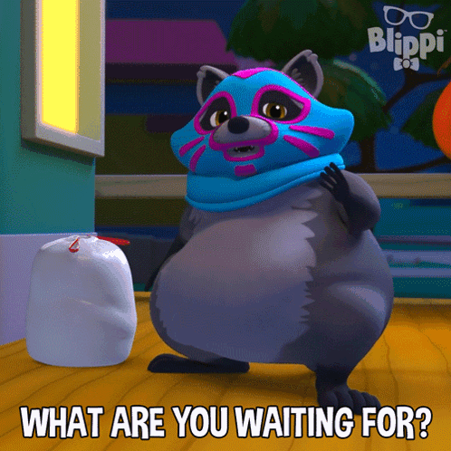 Rita The Raccoon What Are You Waiting For GIF