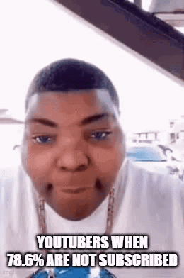 Rizz Meme Face Youtubers When Mostly Don't Subscribe GIF