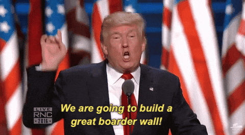 Rnc Presidential Candidate Donald Trump Boarder Wall GIF