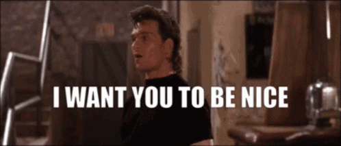 Roadhouse James I Want You To Be Nice GIF