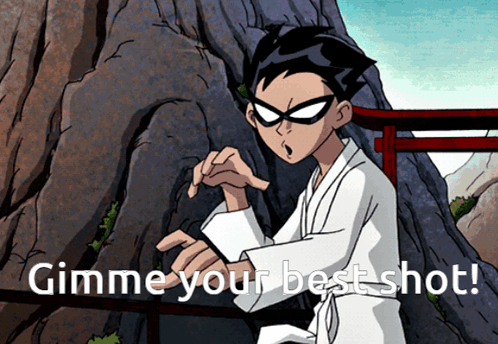Robin Gimme Your Best Shot GIF