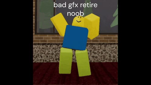 Roblox Character Bad Gfx Retire Noob