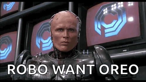 Robocop Robo Want Oreo GIF