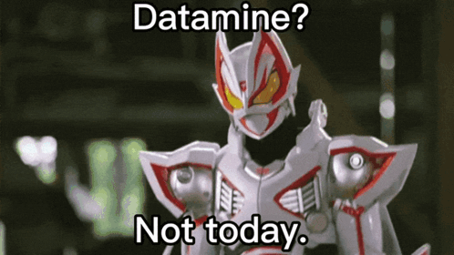 Robot Saying Datamine Not Today