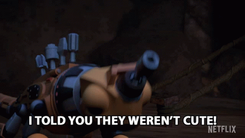 Robot Saying I Told You They Weren't Cute GIF