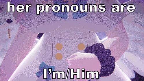 Robot With Her Pronouns Are I 'm / Him