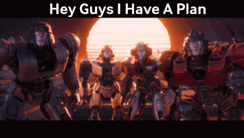 Robots Saying Hey Guys I Have A Plan GIF