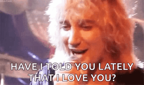Rod Stewart Have I Told You Lately GIF