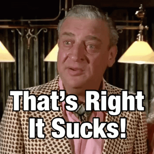 Rodney Dangerfield Says It Sucks GIF