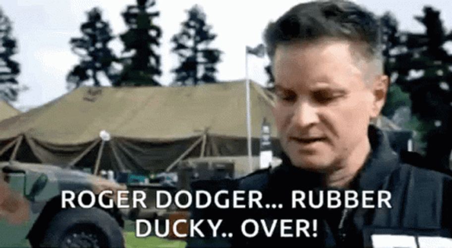 Roger Dudger Roger That GIF