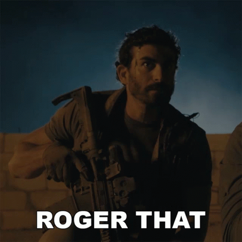 Roger That In A Mission GIF