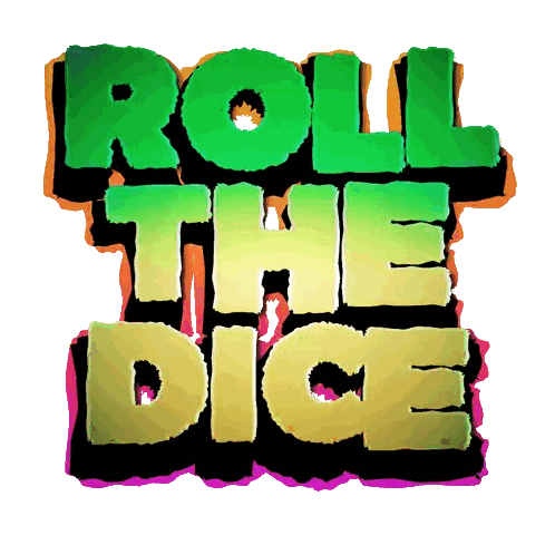 Roll The Dice Sign