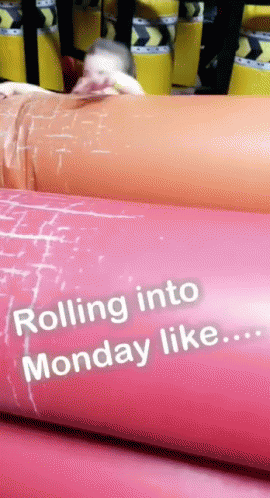 Rolling Into Monday