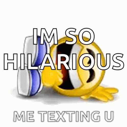 Rolling On The Floor Laughing Me Texting You GIF