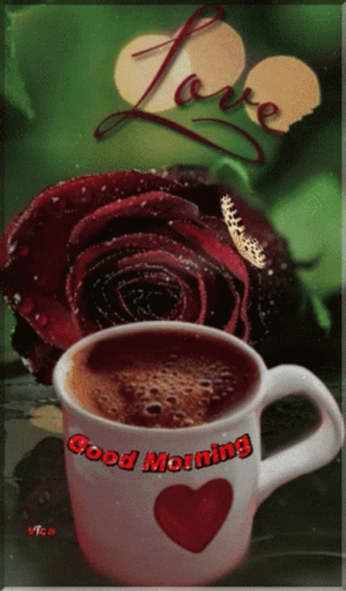 Romantic Good Morning Love Greeting Coffee Rose Butterfly GIF