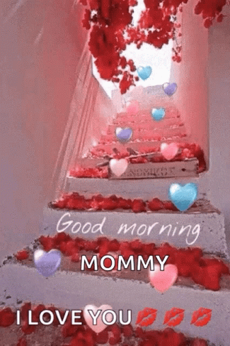 Romantic Good Morning Mommy Flower Petals Stairs GIF
