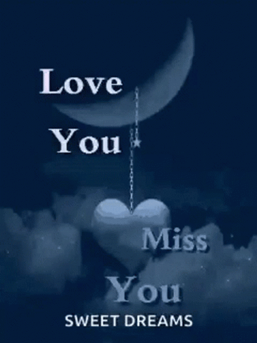 Romantically Miss You And Sweet Dreams GIF
