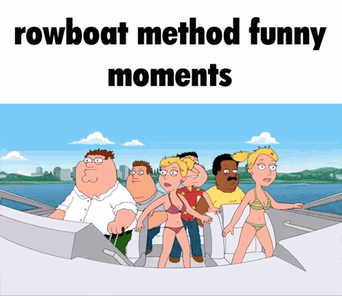 Rowboat Method Funny Moments Peter Griffin Family Guy On Boat GIF