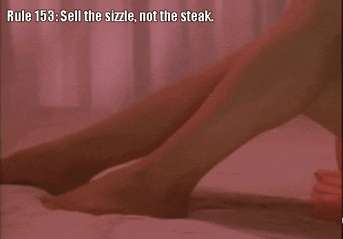 Rule 153 Sell The Sizzle Not The Steak Is Written On A Pink Background GIF
