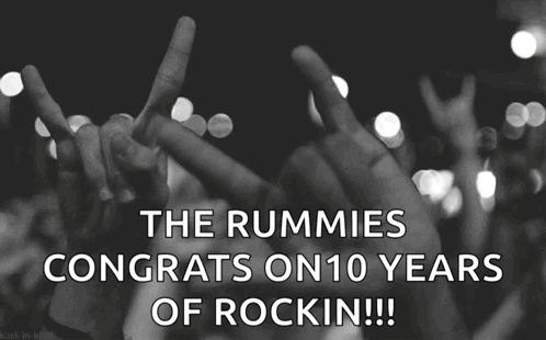 Rummies Celebrating 10 Years of Rocking