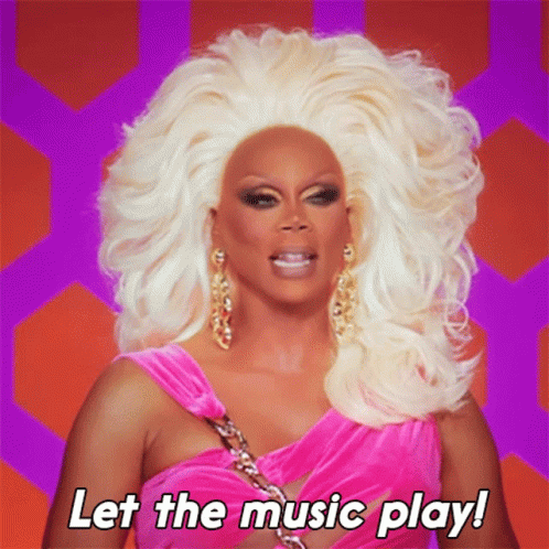 Rupauls Drag Race Let The Music Play GIF