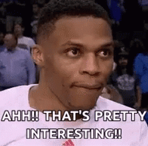 Russell Westbrook That's Pretty Interesting GIF